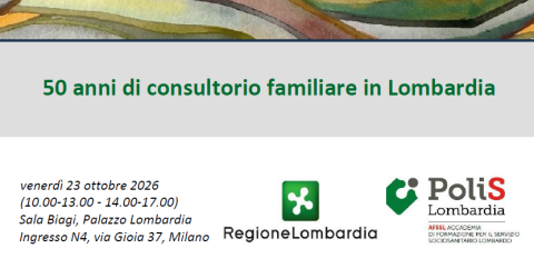 Milano - 23 ottobre 2026 Convegno Regione Lombardia "50 anni di consultorio familiare in Lombardia"  Sala Biagi, Palazzo Lombardia
